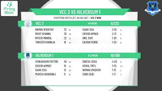 🔴LIVE: VCC 3 vs Hilversum 1 | KNCB 3e Klasse Round 6 | Royal Dutch Cricket | 08-08-2021