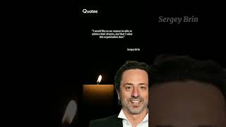 Sergey Brin Top Quotes | Google Co-Founder | motivation & Inspiration whats app clip