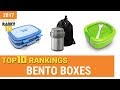 Bento Boxes Top 10 Rankings, Reviews 2017 & Buying Guides