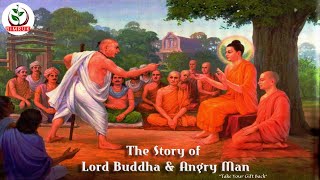 Buddhist Story Anger|The Buddha, Angry man and Gift | Short inspirational Story for Anger - Bimruk