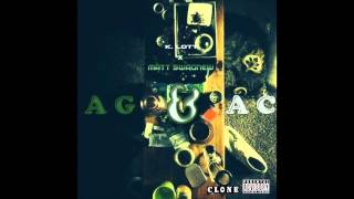 Cl0ne Presents: AG \u0026 AC - The Outro by: K. Lott \u0026 Matt Swagnew