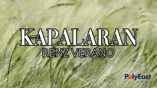 Renz Verano - Kapalaran (Official Lyric Video)