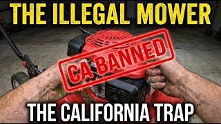 Why The Government Wants to Ban Your Gas Lawn Mower (The "California Trap")