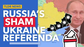 Russia is Attempting to Annex Ukraine with Sham Referendums