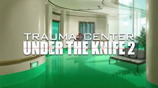 Trauma Center: Under the Knife 2 - Doctors On Duty [Extended]