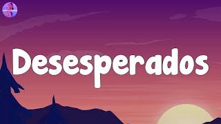 Rauw Alejandro - Desesperados (Letra/Lyrics)