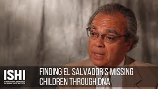 Finding El Salvador's Missing Children Through DNA