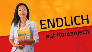 ENDLICH (auf Koreanisch) 📕📚📖