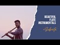 Beautiful Flute Instrumentals | Bollywood Movie Song Flute Cover | Instrumental Music