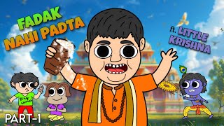 FADAK NAHI PADTA || Part-1 || ft.@abhinavaroraofficial (The Child Baba) and LITTLE KRISHNA