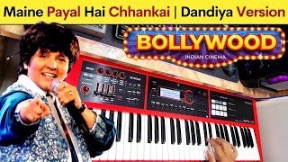 Maine Payal Hai Chhankai | Bollywood Dandiya Version