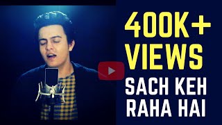 Sach Keh Raha Hai Deewana (Cover)  | Rehna Hai Tere Dil Mai | Pranay Bahuguna ft Amarjeet Singh