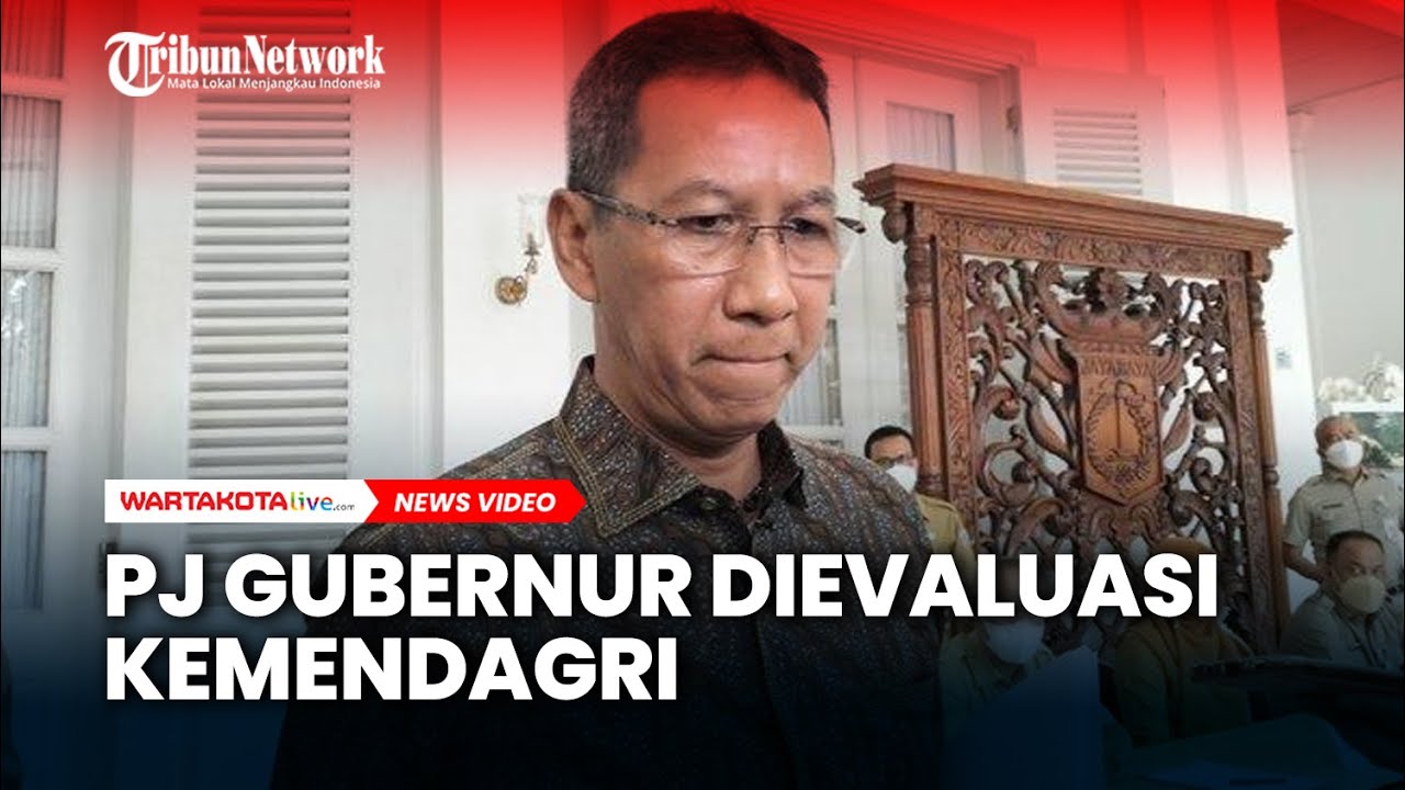 PJ Gubernur Dievaluasi Kemendagri - YouTube