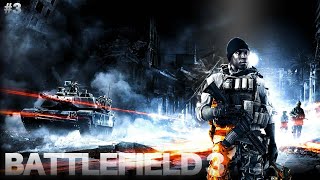 Battlefield 3 - Part 3 - PORTABLE NUKES?!?!