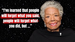 Maya Angelou Top Quotes | Life Changing Maya Angelou Quotes | Maya Angelou Inspirational Quotes .