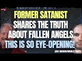 Former Satanist Exposes the Truths of the Supernatural World! They don't want you to know about this