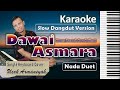 Dawai Asmara | Karaoke Rhoma Irama ft Noer Halimah | Duet | Slow Dangdut Version | SiKeCe | Lirik