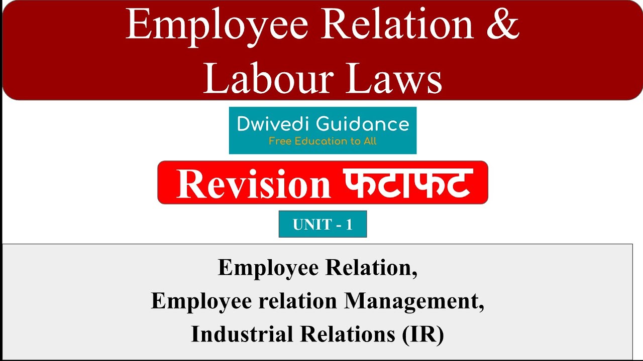 Employee Relation And Labour Laws, Employee Relation Management ...