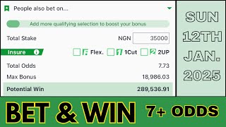 7 ODDS FOOTBALL PREDICTIONS \u0026 BETTING TIPS | SUNDAY 12/01/2025 | BET \u0026 WIN FOOTBALL PREDICTION TODAY