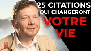 25 Citations D'Eckhart TOLLE, Pour Vivre Le Moment Présent @Motivation-Mania