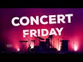 November 22 - Concert Friday