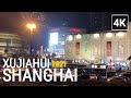 XUJIAHUI, Shanghai, Night Walking Tour 2021 - 上海徐家汇, 夜游 - 4K