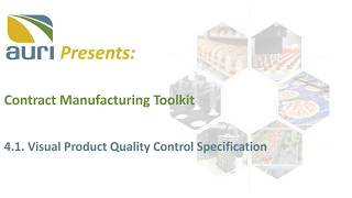 4.1. AURI Contract Mfg Toolkit Visual Product Specification Tutorial