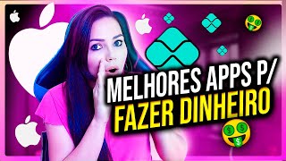 🔥  ($10 A $100) APPs para GANHAR dinheiro no iPhone