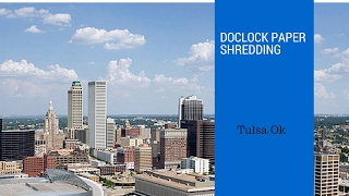 Paper Shredding and Document Destruction Tulsa