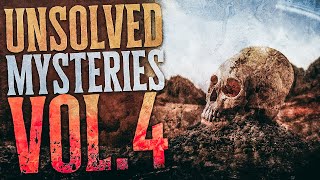 6 True Scary UNSOLVED MYSTERIES That Remain Unexplained | VOL 4