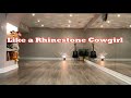 Like a Rhinestone Cowgirl line dance (Dance & Teach)