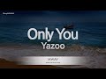 Yazoo - Only You (Melody) (Karaoke Version)