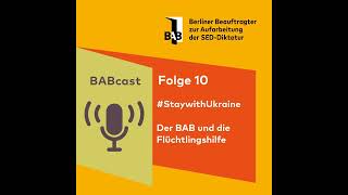 BABcast – Folge 10: #StandwithUkraine – Der BAB und die Flüchtlingshilfe