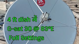 C-Band 4feet dish Mai G-Sat 30 @83°E Full Dish settings ||Jk Dish Info