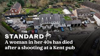 A woman in her 40s has died after a shooting at a Kent pub on Valentine's night