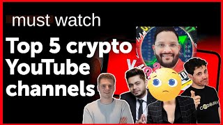 Top 5 Crypto YouTube Channels | Best Crypto Channels in India 🇮🇳