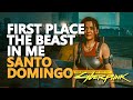 The Beast in Me Santo Domingo Cyberpunk 2077 First Place