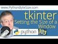 Setting the Size of a tkinter Window