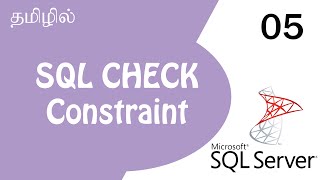 SQL CHECK Constraint | Tutorial in Tamil | Tamil Programmer