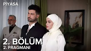 Piyasa 2. Bölüm 2. Fragmanı | Benimle Evleneceksin?