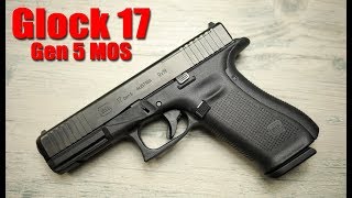 Glock 17 Gen 5 MOS First Shots