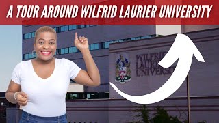 My Visit To Wilfrid Laurier University in Canada and What You should Know About This school.