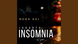 Jakarta Insomnia...