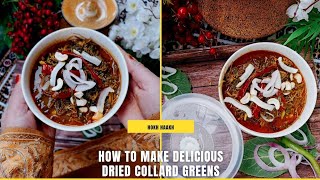 Kashmiri HOKH HAAKH//How to make delicious DRIED COLLARD GREENS//Recipe of Sukha Saag/#youtube #like