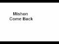 Mishon - Come Back