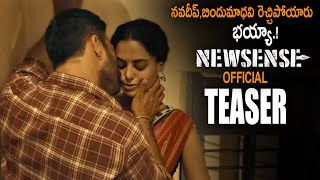 Newsense Telugu Movie Official Teaser || Navdeep || Bindu Madhavi || 2023 Telugu Trailers || NSE