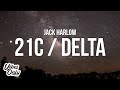 Jack Harlow - 21C / Delta (Lyrics)