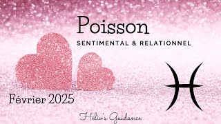 Poissons ♓️ Février 2025 ✨Sentimental ❤️ Vous n'allez pas vous LAISSER FAIRE ! ✨⚡️