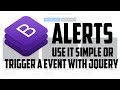 Bootstrap 4.1 - Alerts use it simple or trigger a event with jQuery