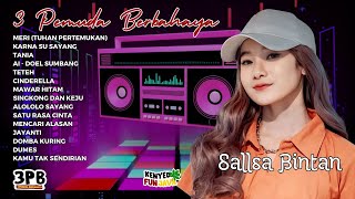 3 Pemuda Berbahaya Full Album Terbaik Terpopuler - The Best Of 3PB Ft. Sallsa Bintan - Meri - Teteh